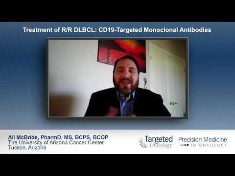 Treatment of R/R DLBCL: CD19-Targeted Monoclonal Antibodies