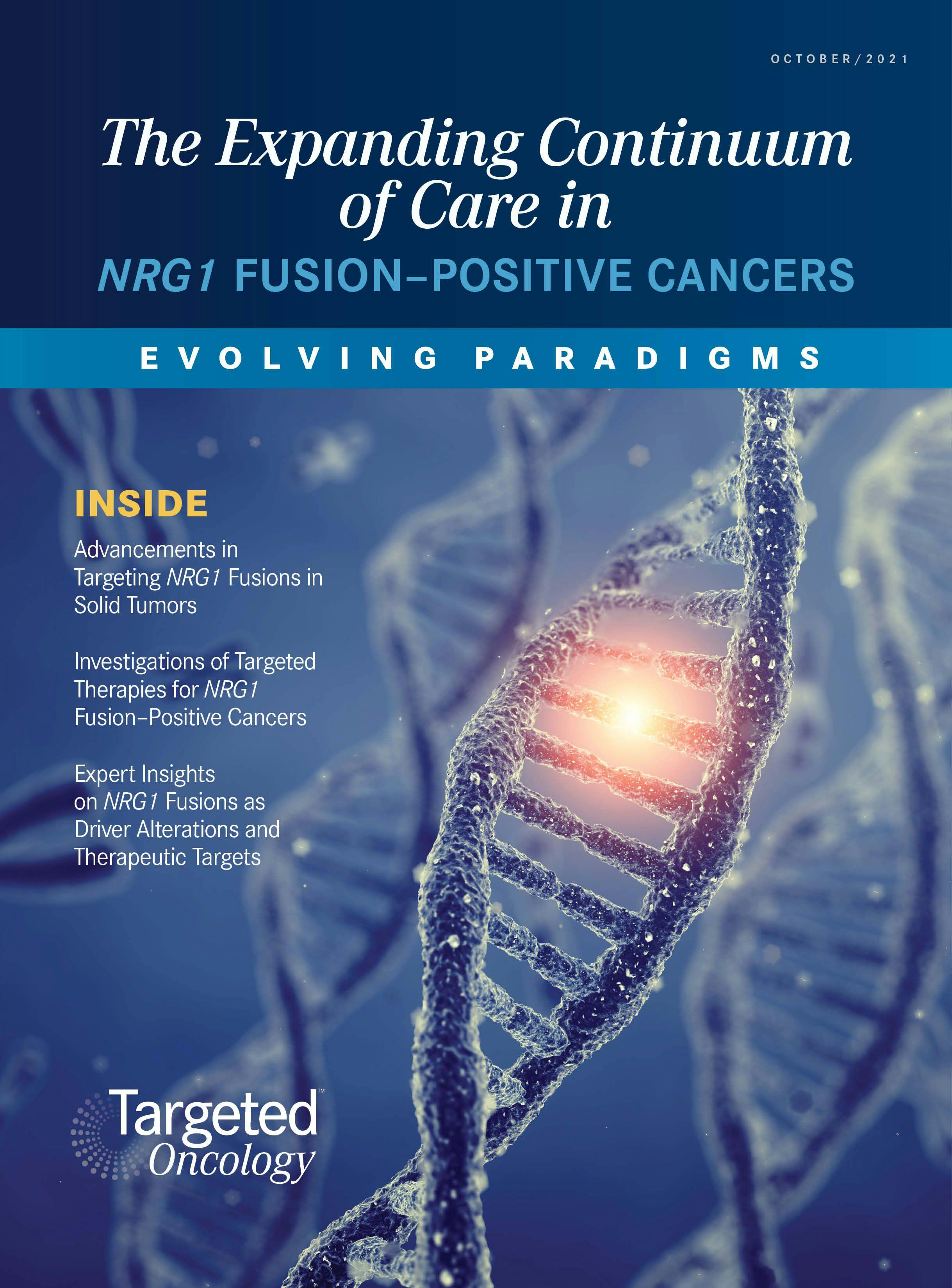 The Expanding Continuum of Care in NRG1 Fusion-Positive Cancers
